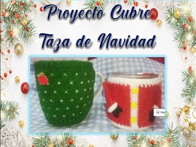 Proyecto Cubre Taza de Navidad