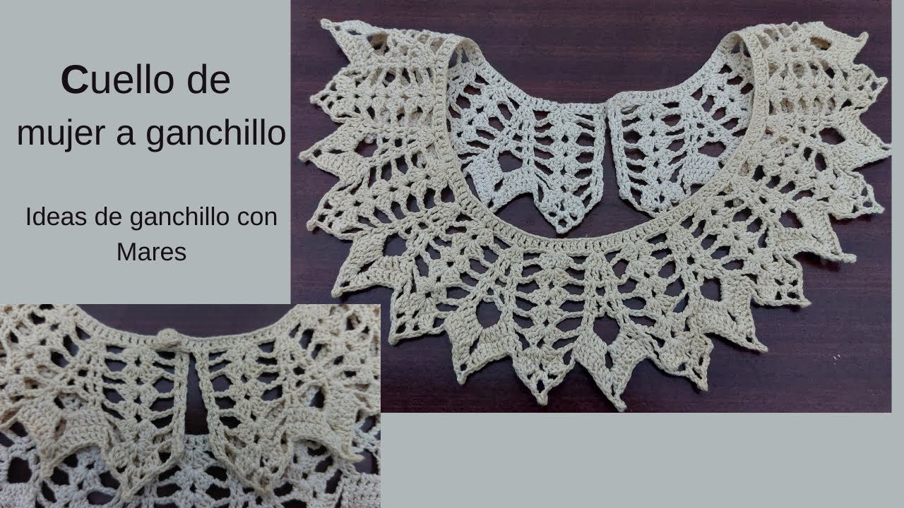 Cuello ganchillo mujer Tutorial