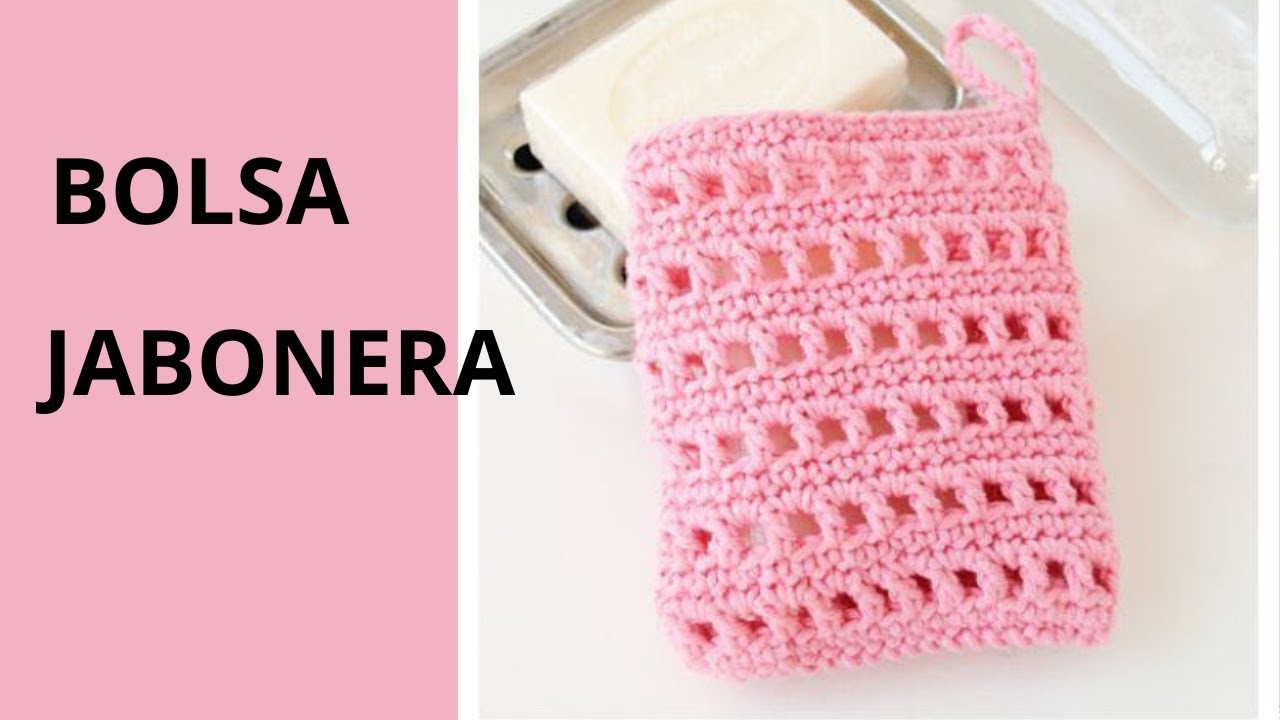 ????????#BOLSA Jabonera a Crochet.TUTORIAL Paso a paso Facil y rapido de tejer tus amiga van aquerer una????????