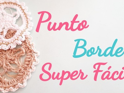 Punto Borde Super Fácil al Crochet