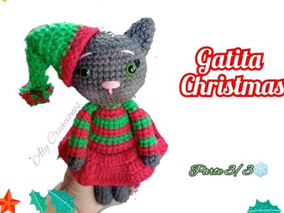 Gatita Christmas ❄️ Amigurumi a Crochet ???? Parte 3.3 ????Aly Creaciones ????