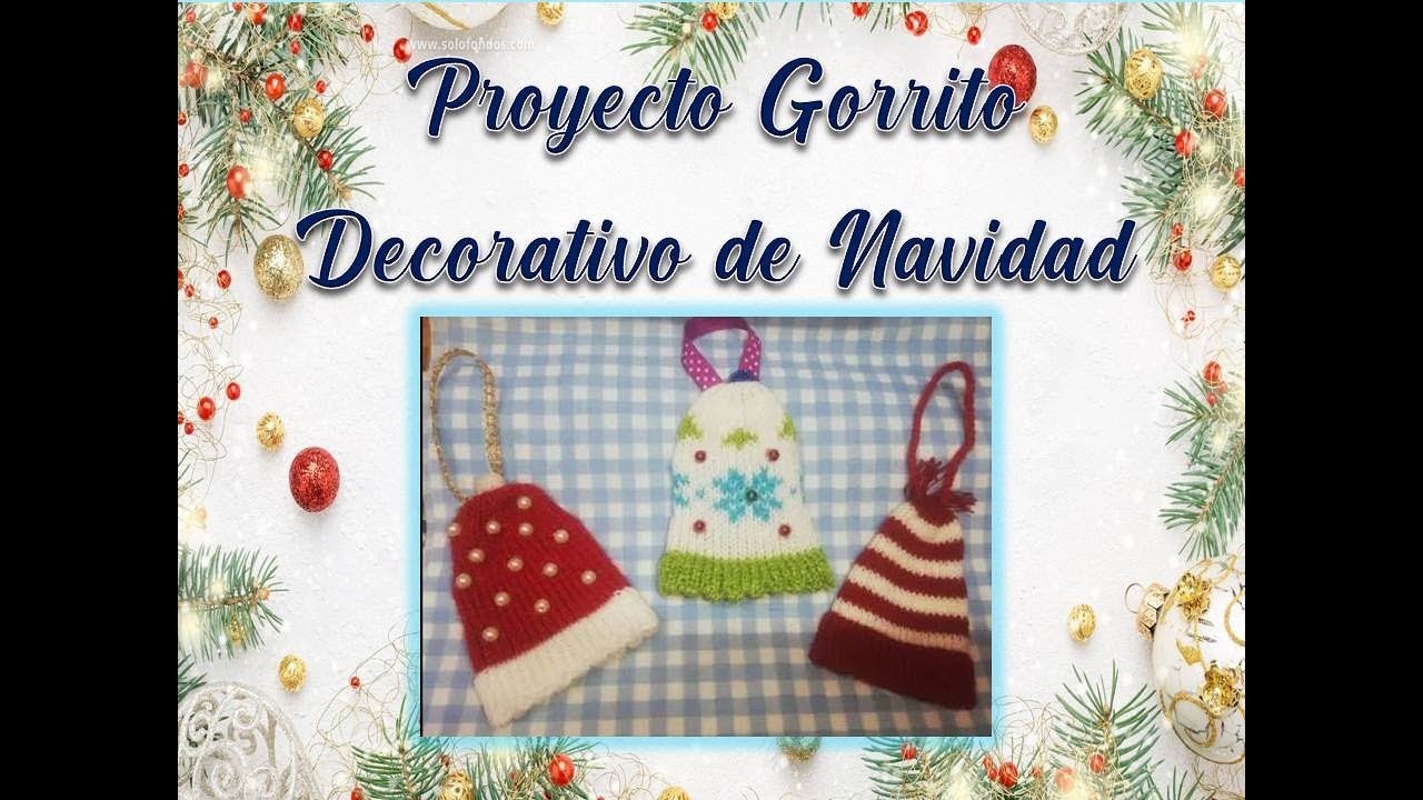 Proyecto Gorrito Decorativo de Navidad