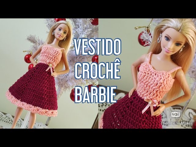 Vestido de crochê para Barbie. Vestido tejido a crochet para muneca Barbie. Barbie crochet dress