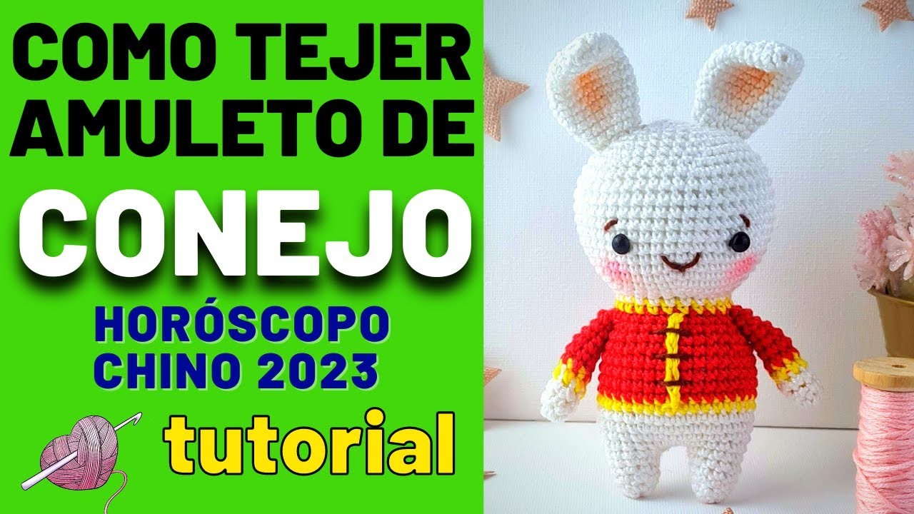 CONEJO AMIGURUMI a crochet AMULETO horóscopo Chino 2023 | parte 1 | tutorial