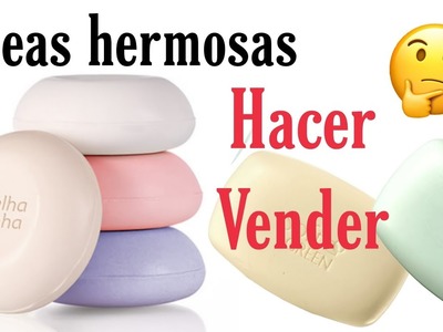 Haz y Vende| jabón decorado.Manualidades Rentables.coser para vender