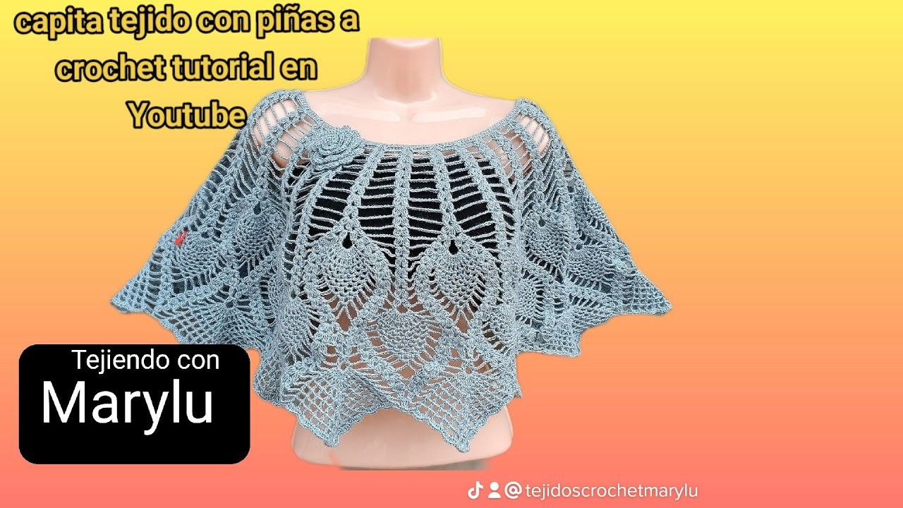Capita tejido con piñas a crochet #tejidos #tejiendoconmarylu