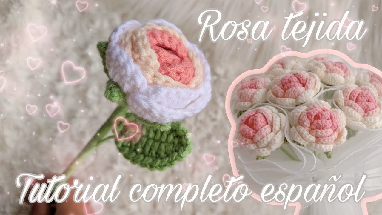 Cómo tejer rosa a crochet - Tendencia en flores tejidas - tutorial paso a paso