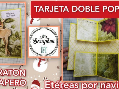 TARJETA DOBLE POP UP ????MARATON SCRAPERO ???? ETÉREAS POR NAVIDAD ????