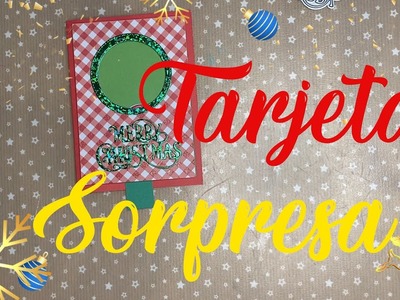 Tarjeta sorpresa. Tutorial. Scrap en Navidad.