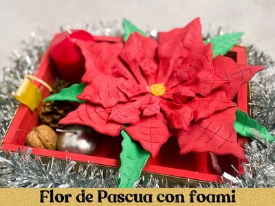 Cómo hacer una flor de pascua con Foami o goma eva. Manualidades navideñas. Arterapia manualidades