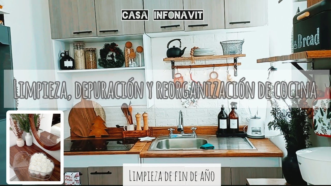 Limpieza y reorganización de cocina pequeña | LIMPIEZA DE FIN DE AÑO | Depuración  #casainfonavit