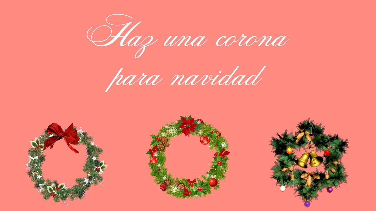 ¡HAZ UNA CORONA DE NAVIDAD!