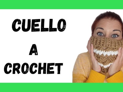 ❤  Cómo se hace un CUELLO a crochet ❤ Complementos de INVIERNO a crochet ❤ Tutorial PASO A PASO