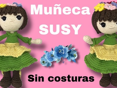 Muñeca Susy Amigurumi 3.3 (SUBS ????????????????) #muñecacrochet #muñecasusy #muñecatejida