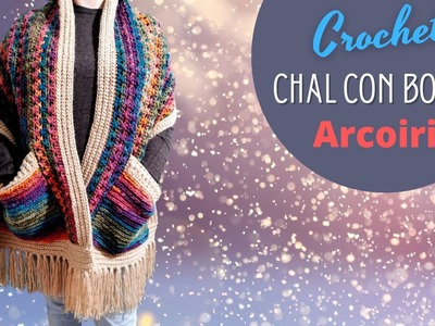 Chal con Bolsas a CROCHET | Arcoiris