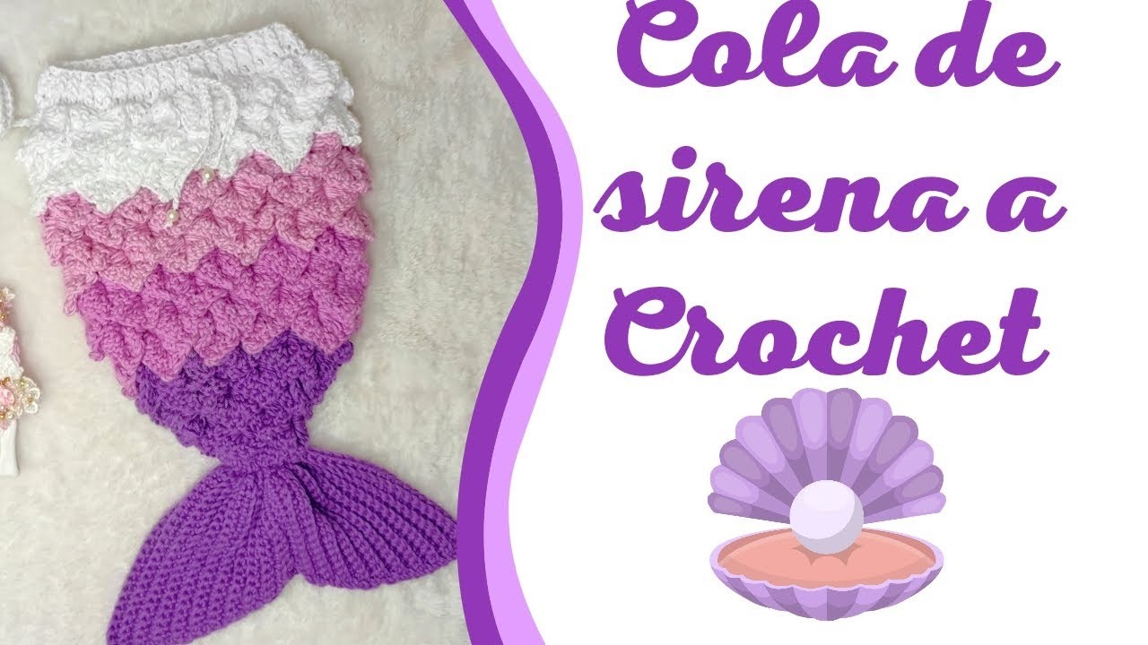 Cola de sirena a crochet para bebe paso a paso a crochet 0-3 meses