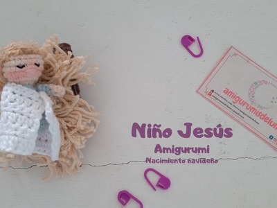 Como tejer al NIÑO JESUS AMIGURUMI a CROCHET paso a paso