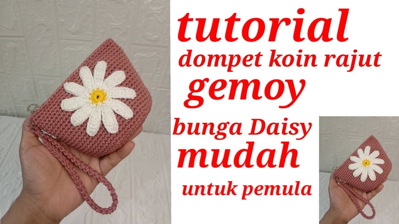 #crochet crochet tutorial dompet rajut koin gemoy dengan hiasan bunga Daisy