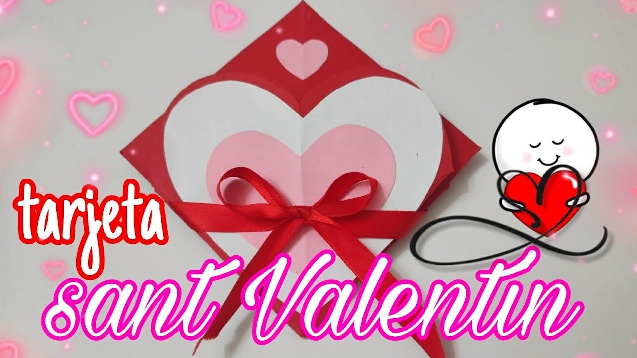 Bonita Tarjeta para Regalar en San Valentín - tutorial paso a paso
