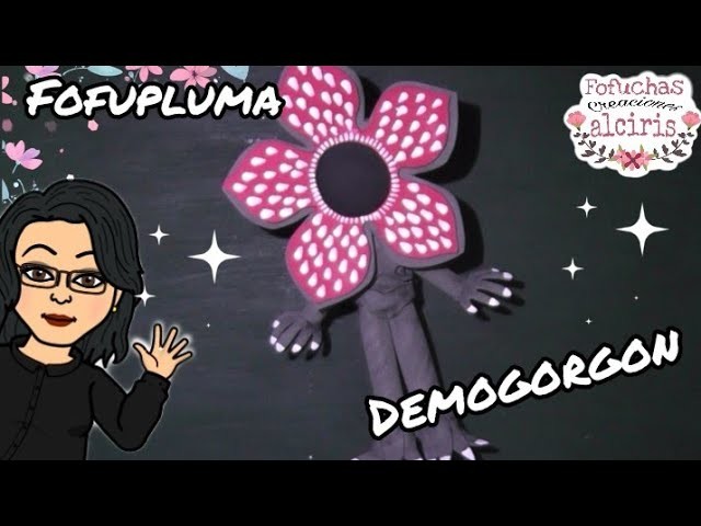 Fofupluma Demogorgon como se hace. paso a paso. DIY. facil. Manualidad. goma Eva.fofucho Foami