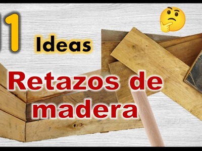 11 IDEAS FÁCILES RECICLANDO MADERA 2023. Manualidades con trozos de tablas de madera. wood crafts