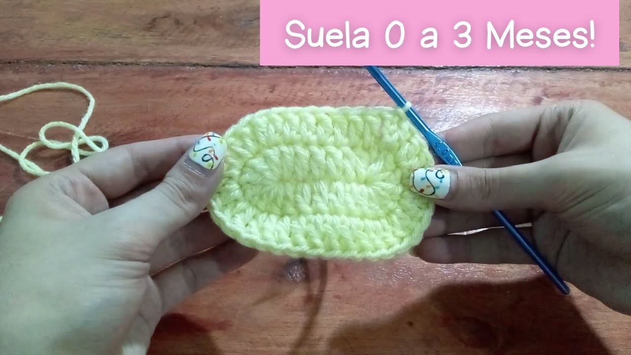 Crochet Suela de Escarpines o Zapatitos 0 a 3 meses - Paso a Paso