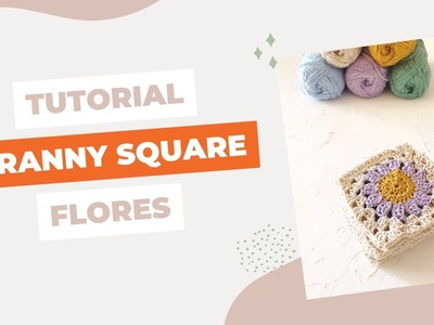 Tutorial Crochet: Granny Square de Flor (fácil y rápido ❤️)