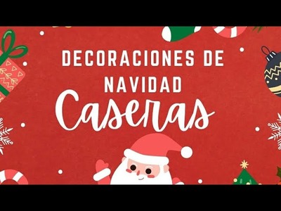 Decoraciones caseras de navidad PT3