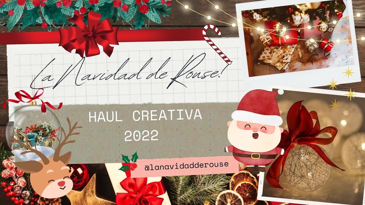 HAUL CREATIVA 2022-La Navidad de Rouse