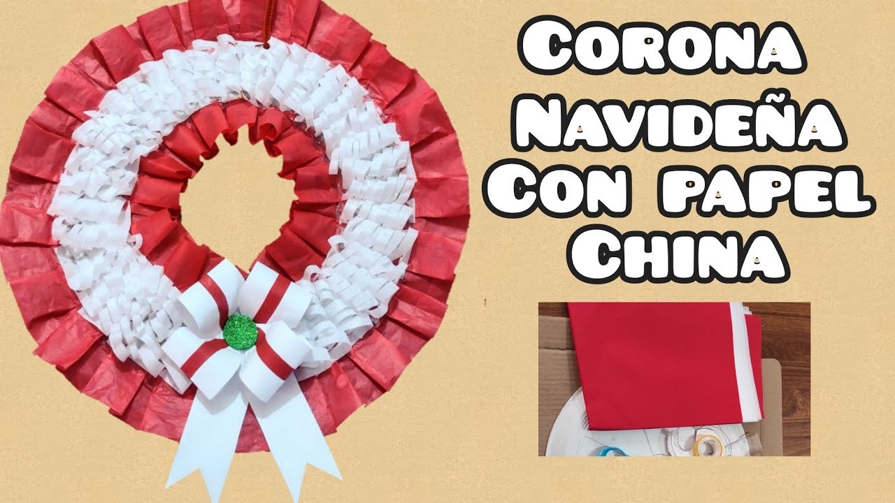 Corona Navideña con papel china. Fácil y asequible. Gift tissue paper