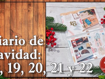 Diario de Navidad días 18, 19, 20, 21 y 22