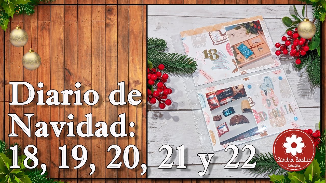 Diario de Navidad días 18, 19, 20, 21 y 22