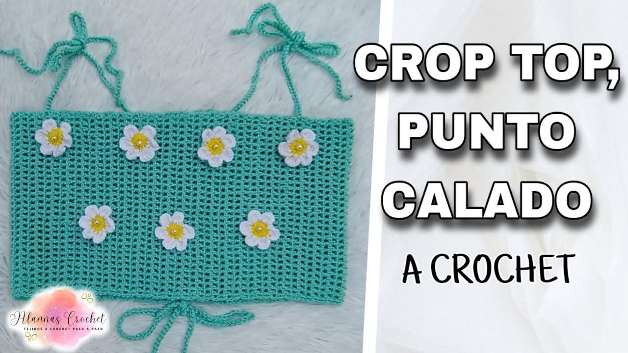 Cómo hacer un CROP TOP, PUNTO CALADO Crochet (Malla)????