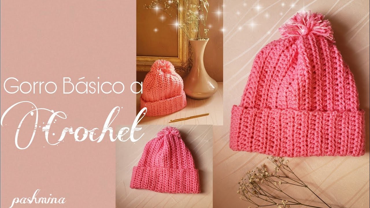 Gorro Básico a Crochet Muy Facil para todas las medidas