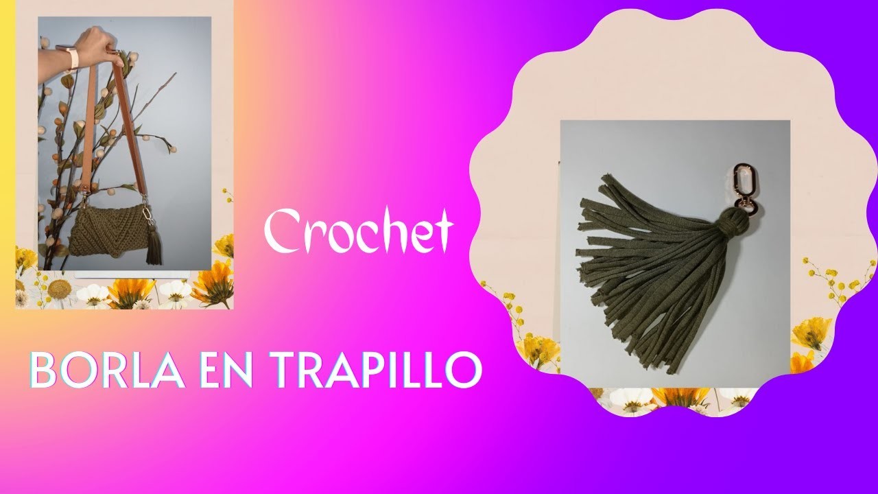 Cómo tejer una  Linda BORLA en Trapillo -Crochet