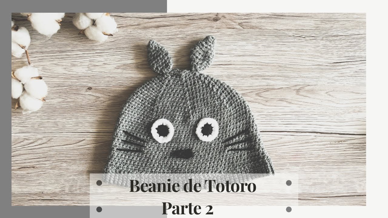 Beanie de Totoro - Parte 2 (Para adultos)