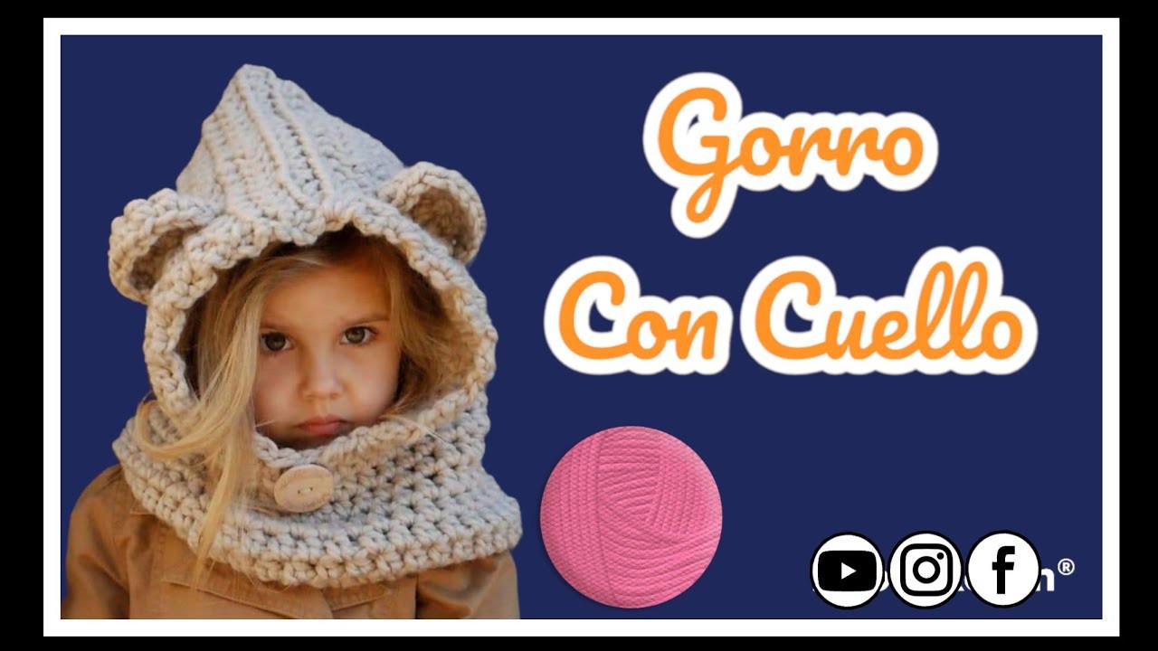 Gorro con Cuello tejido a Crochet para niñ@ de 2 a 5 años