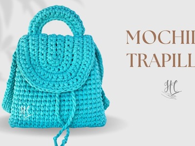 TE ENCANTARÁ esta MOCHILA con Trapillo (Crochet Backpack) | By Hebras Crochet