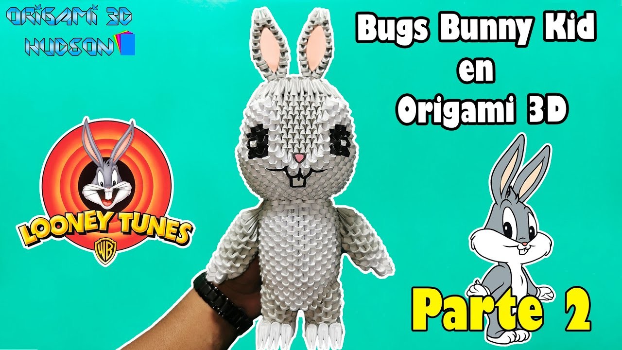 Origami 3D Bugs Bunny Kid Parte 2