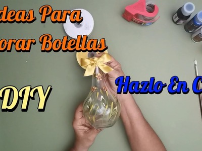 INCREIBLE IDEA! con botella de vidrio, MANUALIDADES! para decorar