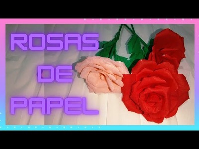 Rosas para el día de las Madres | Rosas de papel crepé | Fácil y rápido*