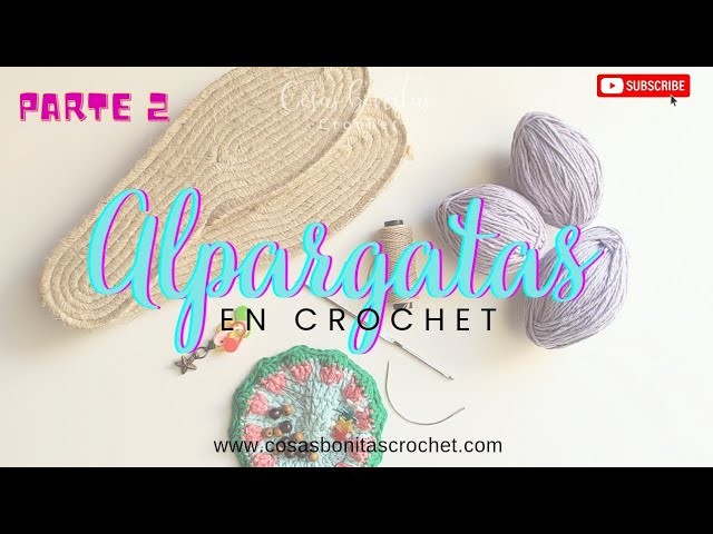 Alpargatas en Crochet parte 2 ♥️ tejemos la capelladas ????