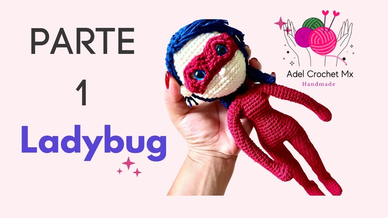 Aprende a tejer a Ladybug. Versión 2023: PIERNAS