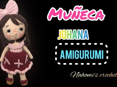 Muñeca Johana amigurumi ☺️cabeza!!!