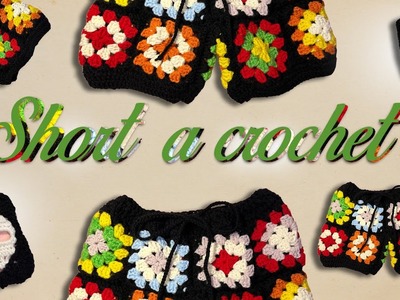 SHORT WITH GRANNY SQUARE. SHORT A CROCHET . TUTORIAL. PASO A PASO #crochet #crochettutorial