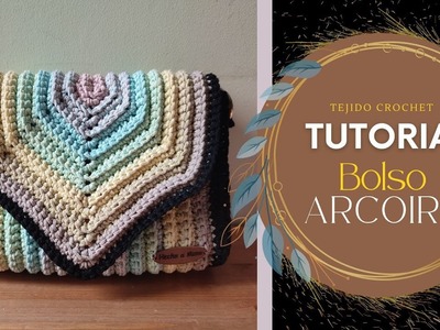 TUTORIAL. Bolso tejido a crochet, fácil de hacer ,color arcoiris y elegante