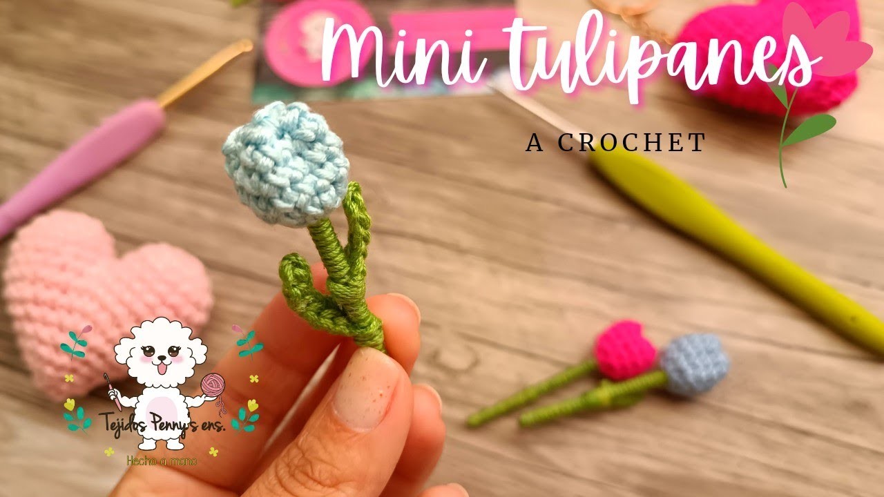Mini tulipanes a crochet???? | Flores a crochet | Tejidos Penny's ens.