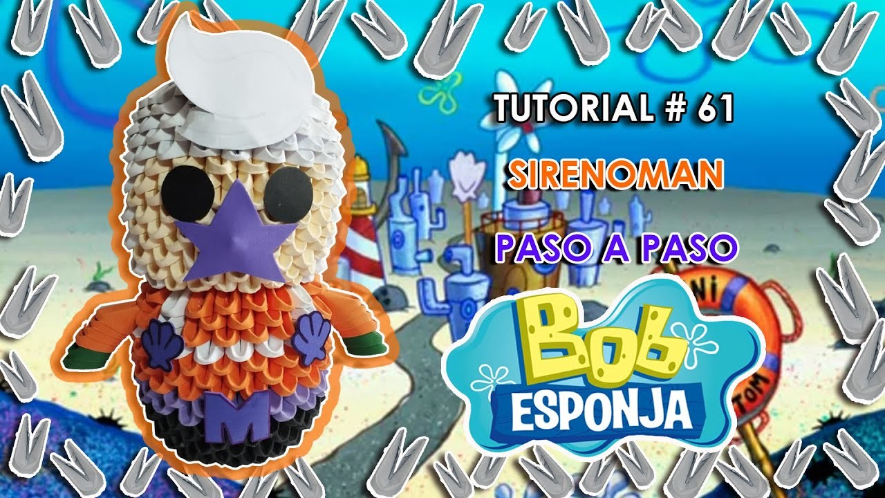 SIRENOMAN ????????‍♂️| Bob Esponja ⭐| Tutorial en origami3D paso a paso| Priztiños Origami3D ✨