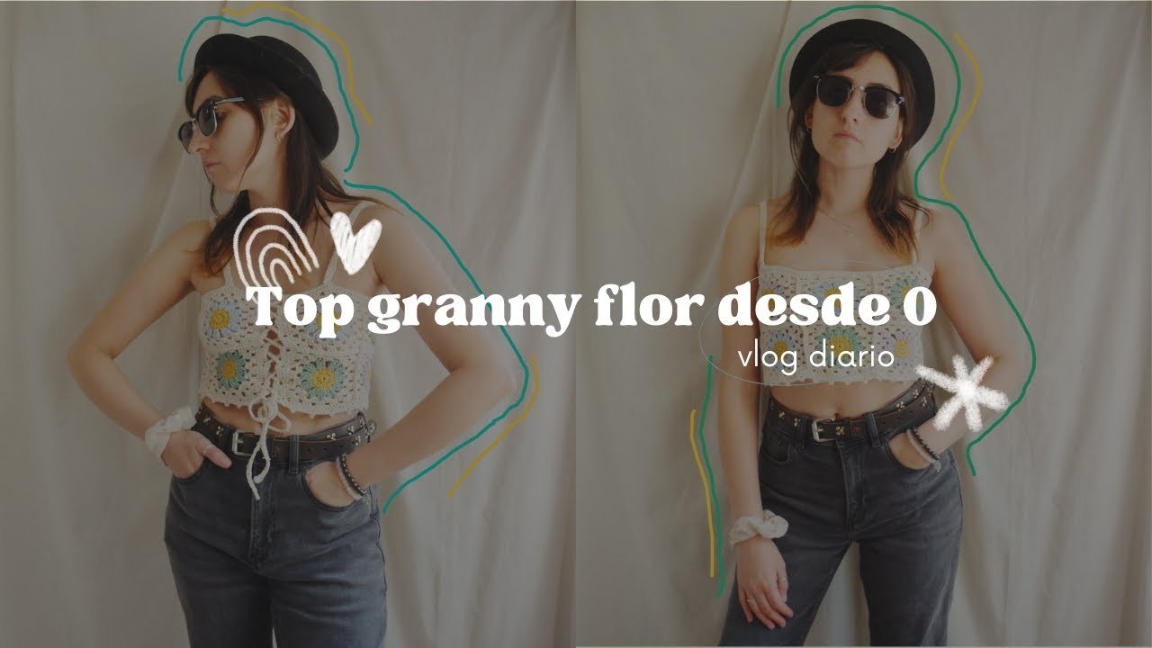 #Vlog:  Tejiendo un Top de Granny de Flor desde 0 ¡Ideal para principiantes del crochet! ❤️