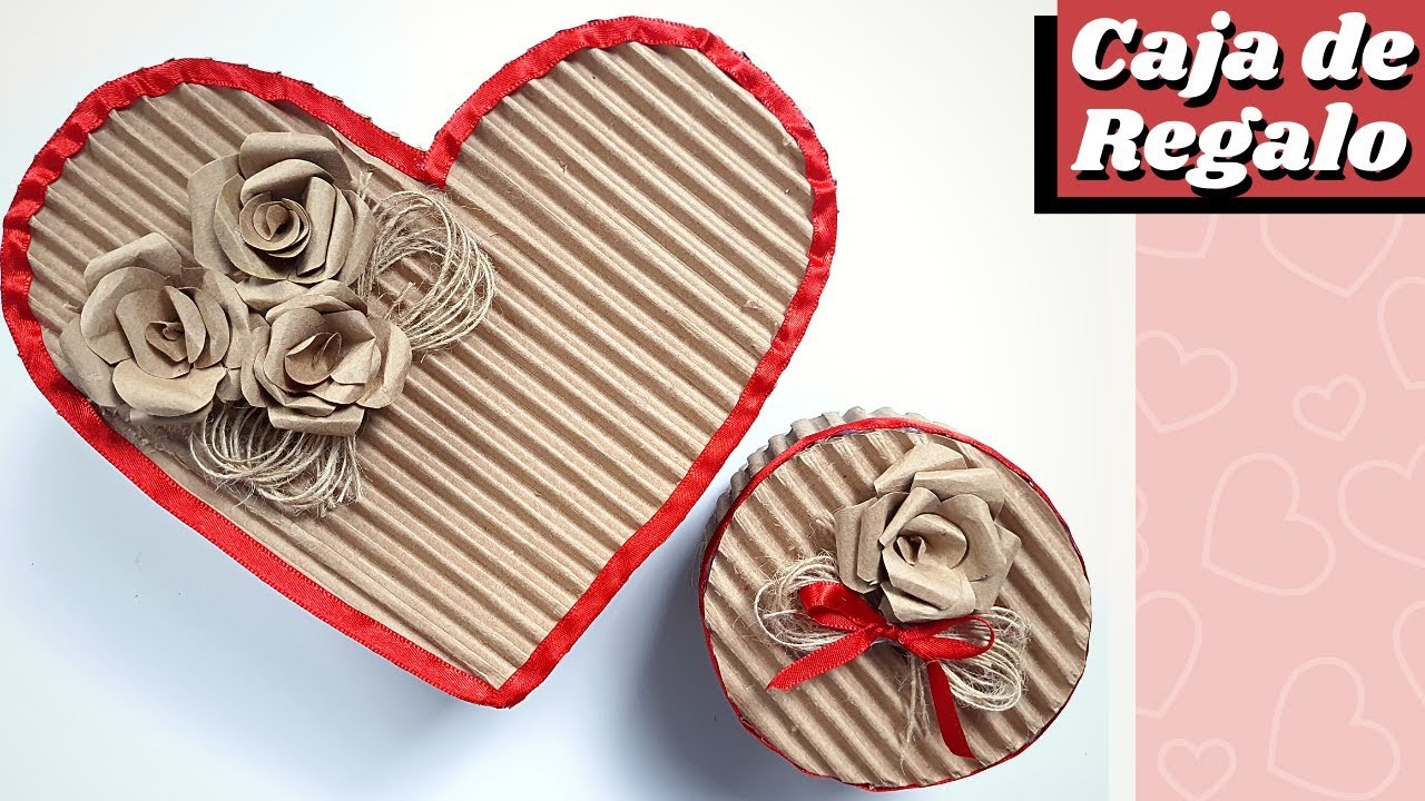 Regalos de lujo DIY - Cómo hacer cajas de corazón para sorprender